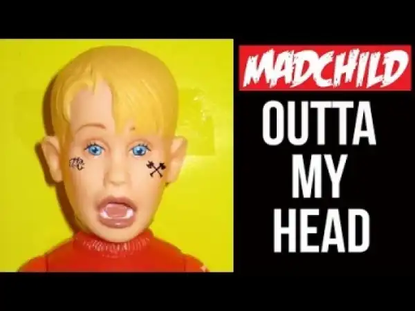 Video: Madchild - Out Of My Head